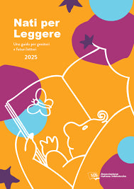 Libro - Nati per leggere. Una guida per genitori e futuri lettori (2025)